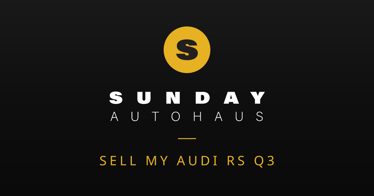 Sell My Audi RS Q3 Melbourne | Fast Offer | Sunday Autohaus