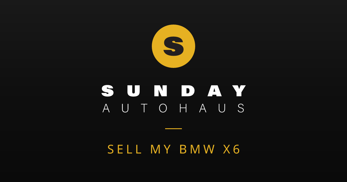 Sell My BMW X6 Melbourne | Fast Offer | Sunday Autohaus