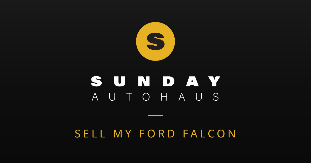 Sell My Ford Falcon Melbourne | Fast Offer | Sunday Autohaus