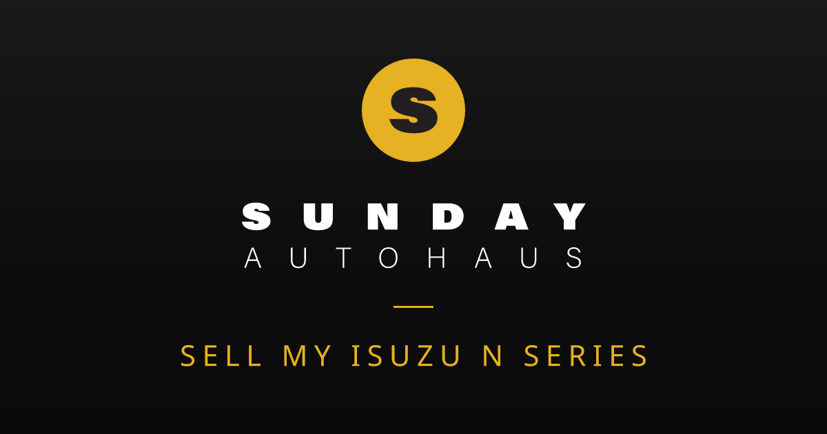 Sell My Isuzu N Series Melbourne | Fast Offer | Sunday Autohaus