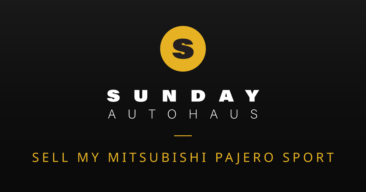 Sell My Mitsubishi Pajero Sport Melbourne | Fast Offer | Sunday Autohaus