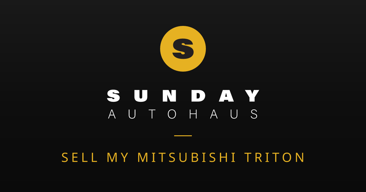 Sell My Mitsubishi Triton Melbourne | Fast Offer | Sunday Autohaus