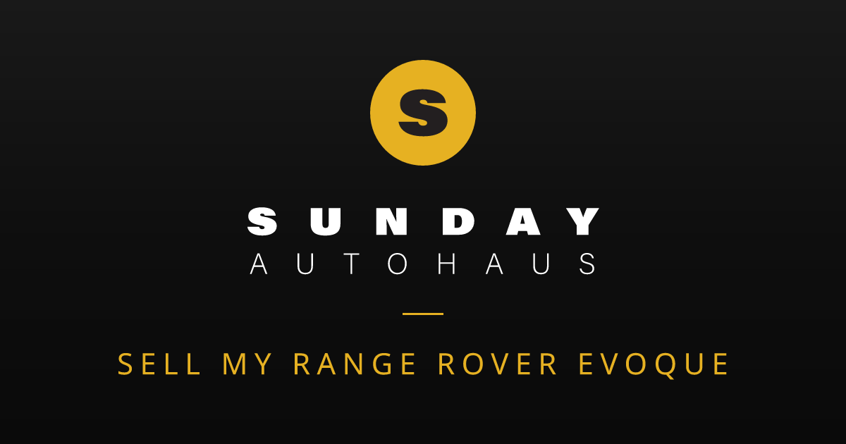 Sell My Range Rover Evoque Melbourne | Fast Offer | Sunday Autohaus