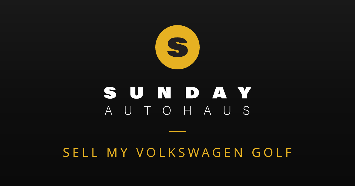 Sell My Volkswagen Golf Melbourne | Fast Offer | Sunday Autohaus