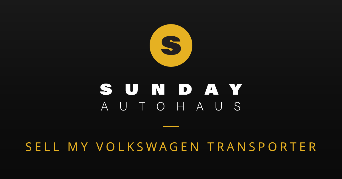 Sell My Volkswagen Transporter Melbourne | Fast Offer | Sunday Autohaus