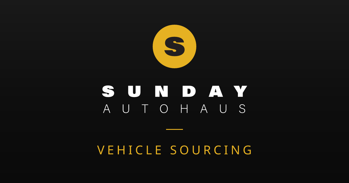 Vehicle Sourcing | Find Your Dream Car | Sunday Autohaus